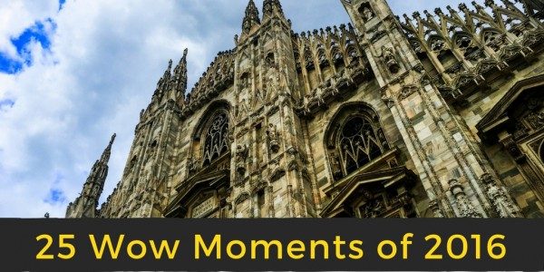 Top 25 Wow Moments of 2016 from Around the World and Across the Street with Wander With Wonder