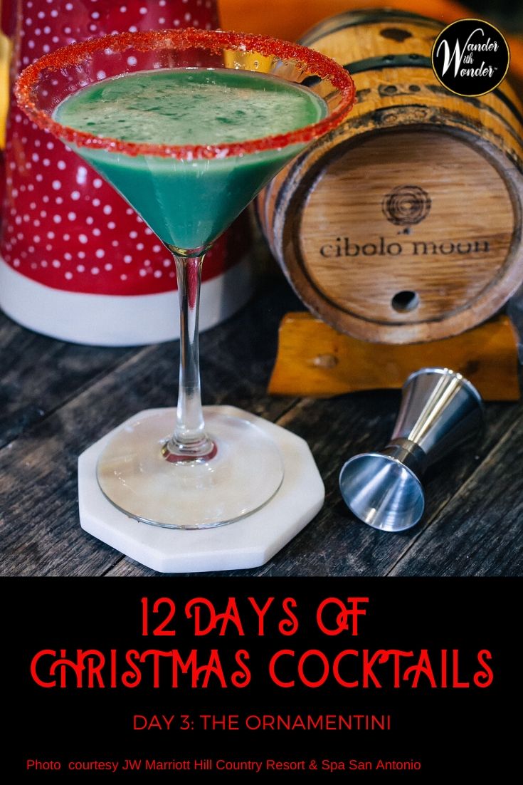 What better way to celebrate Christmas than with 12 Christmas cocktails? Here are my picks of cocktails for the holiday season. on the 3rd day of Christmas, I sip The Ornamentini from Cibolo Moon at JW Marriott Hill Country Resort & Spa San Antonio, Texas. #Christmas #cocktails #holidays #recipe #martini #kahlua