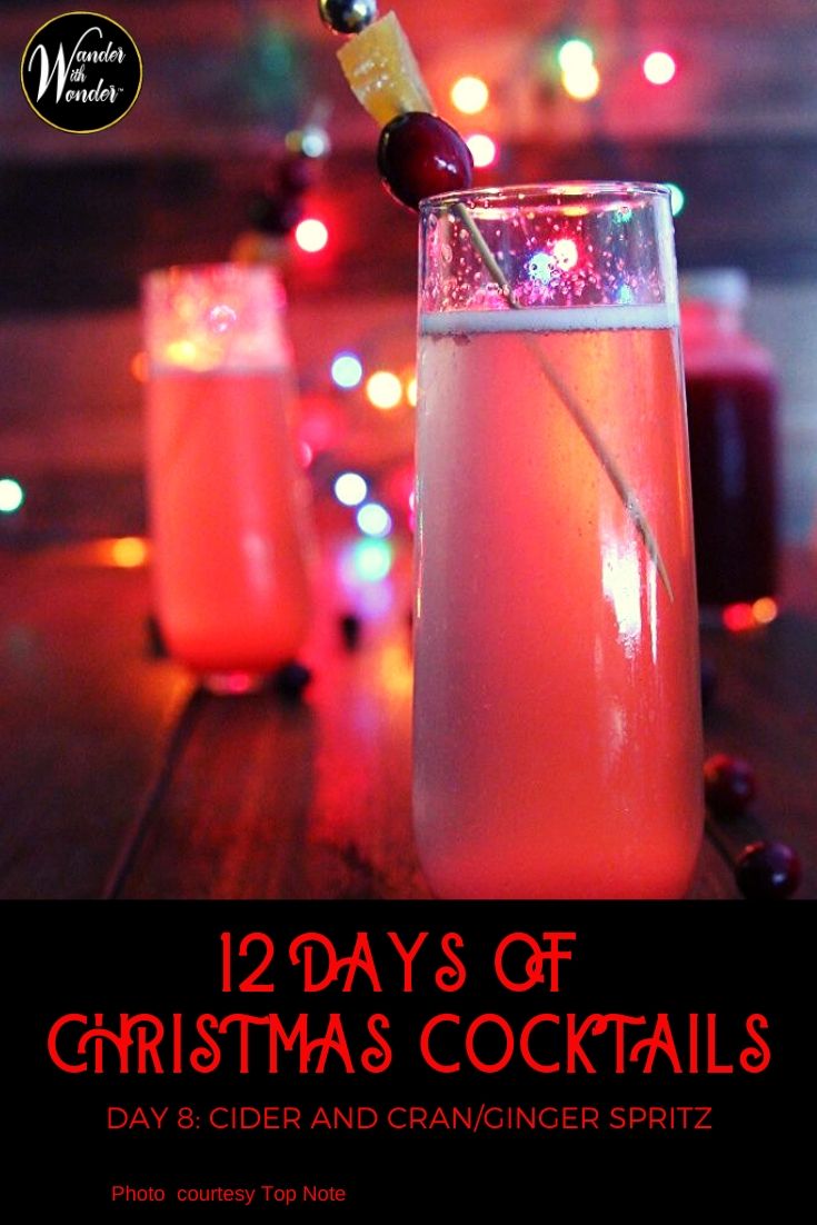 On the 8th day of Christmas, I sipped a non-alcoholic Cider and Cran Ginger Spritz with Top Note Ginger Beer and apple cider. The simple #recipe is an ideal #mocktail for those family Christmas celebrations. An #alcoholic version features #Cranberry liqueur. #cocktails #holidays #Christmas #Ginger #sparkling