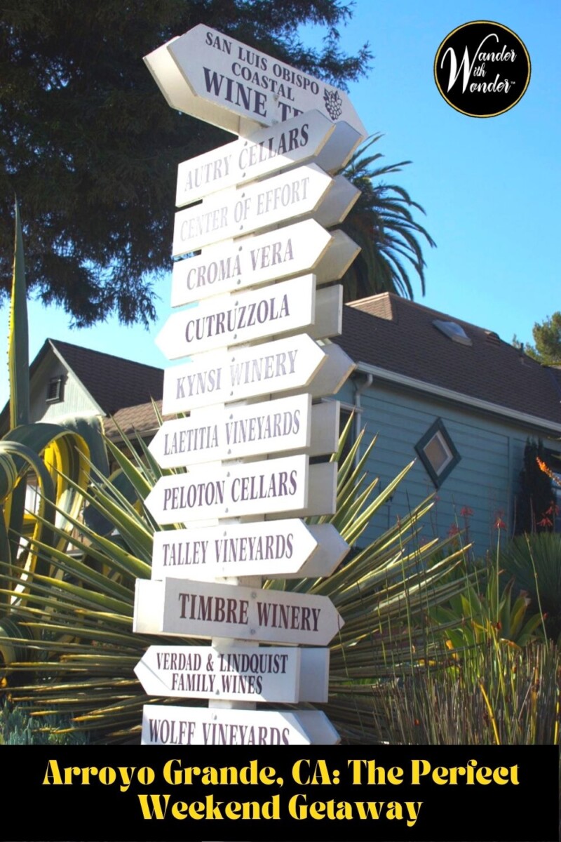 Arroyo Grande: The Perfect Weekend Getaway 14 An Arroyo Grande weekend getaway on California's Central Coast in San Luis Obispo County is filled with character—and top-notch wineries. This is an ideal weekend getaway with a bit of history, great local farmers markets, delicious restaurants, and the wineries that are part of the Arroyo Grande Valley AVA.