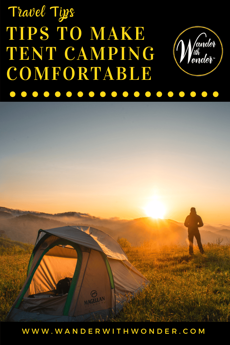 Tips to Make Tent Camping Comfortable