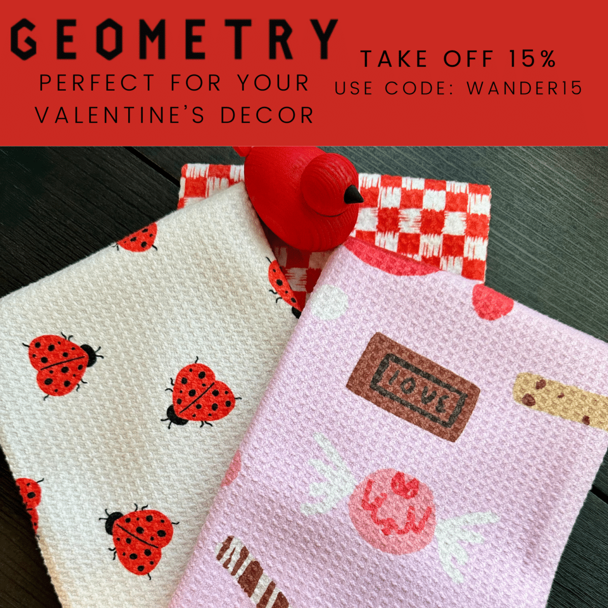 Geometry House Valentines Day ad with discount code