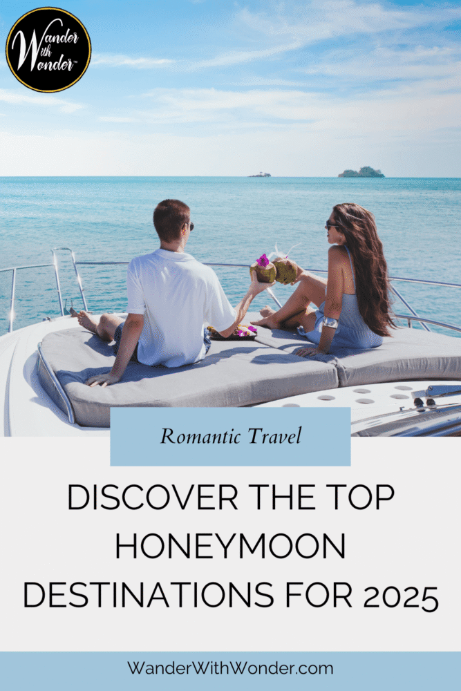 Explore the top honeymoon destinations that blend adventure, romance, and relaxation for an unforgettable experience in 2025.