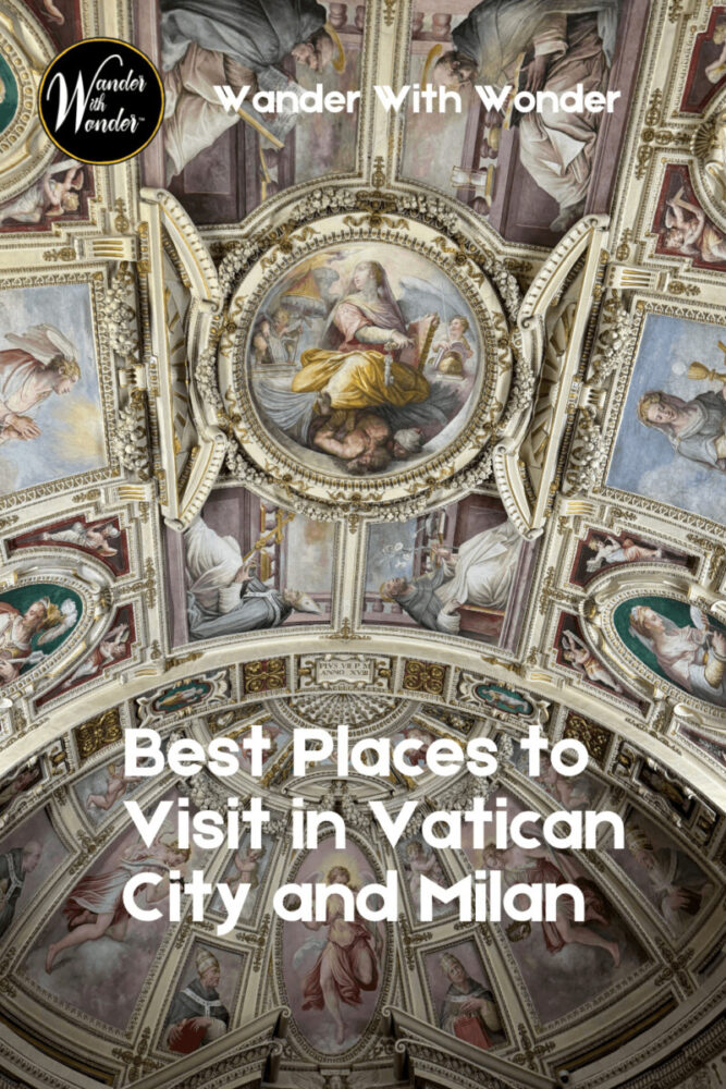Best Places to Visit in Vatican City and Milan