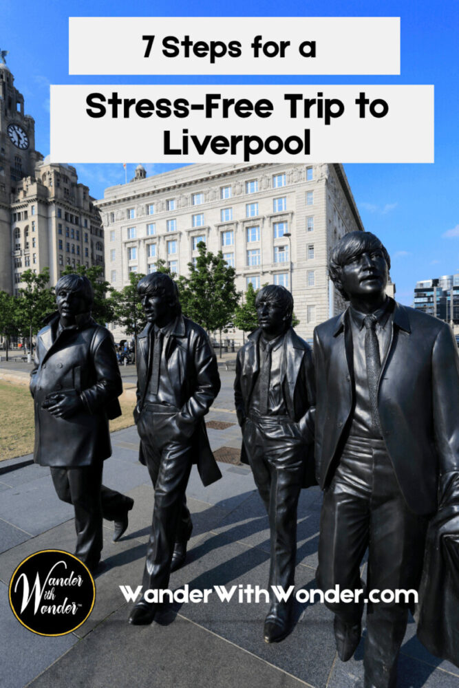 7 Tips for a Stress-Free Trip to Liverpool 2 7 Tips for a Stress-Free Trip to Liverpool