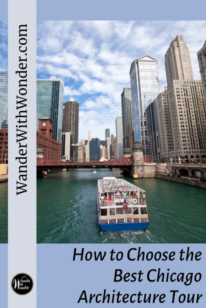 How to Choose the Best Chicago Architecture Tour for Your Trip